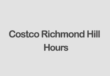 costco hours richmond hill