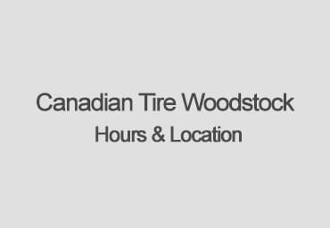 canadian tire woodstock