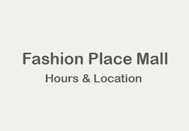 fashion place mall hours