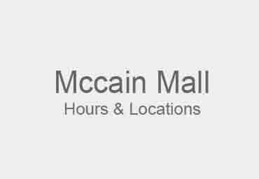 Mccain Mall hours