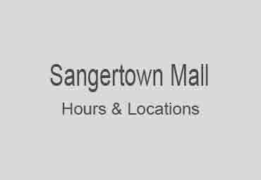 Sangertown mall hours