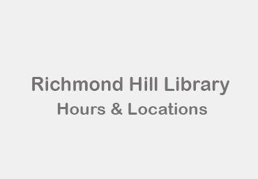 richmond hill library hours