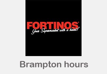 fortinos brampton hours