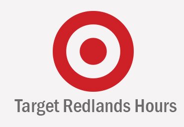 Target Redlands Hours